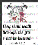 112 - They Shall Walk Through The Fire