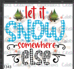 1343 - Let It Snow