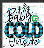 1973 - Baby It's Cold Outside