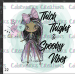 22 - Thick Thighs and Spooky Vibes