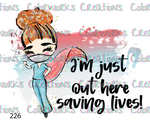 226 - Saving Lives