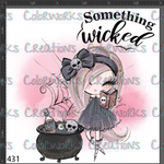 431 - Something Wicked